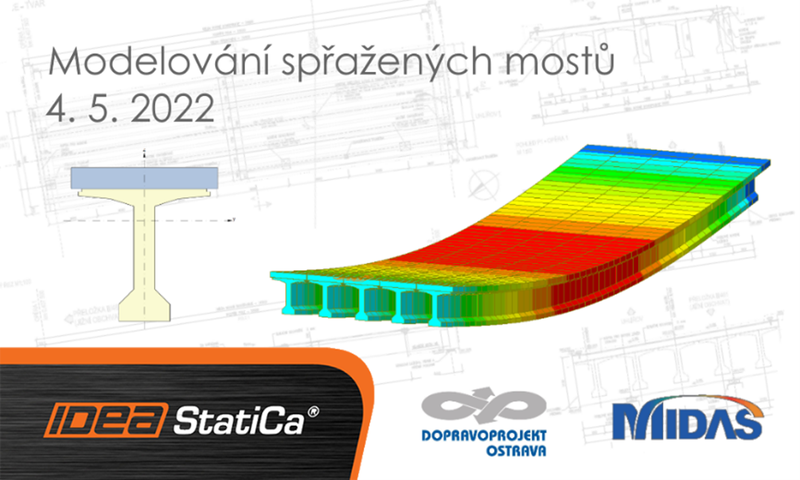 Webinář: Modelování spřažených mostů – 04. 05. 2022