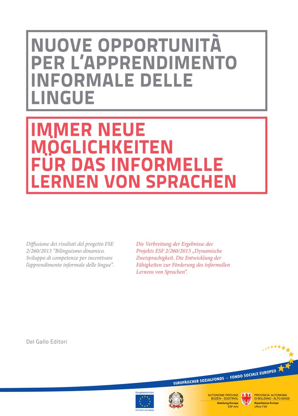 Il progetto Bilinguismo dinamico" (2014)