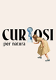[external Link]: Curiosi per natura