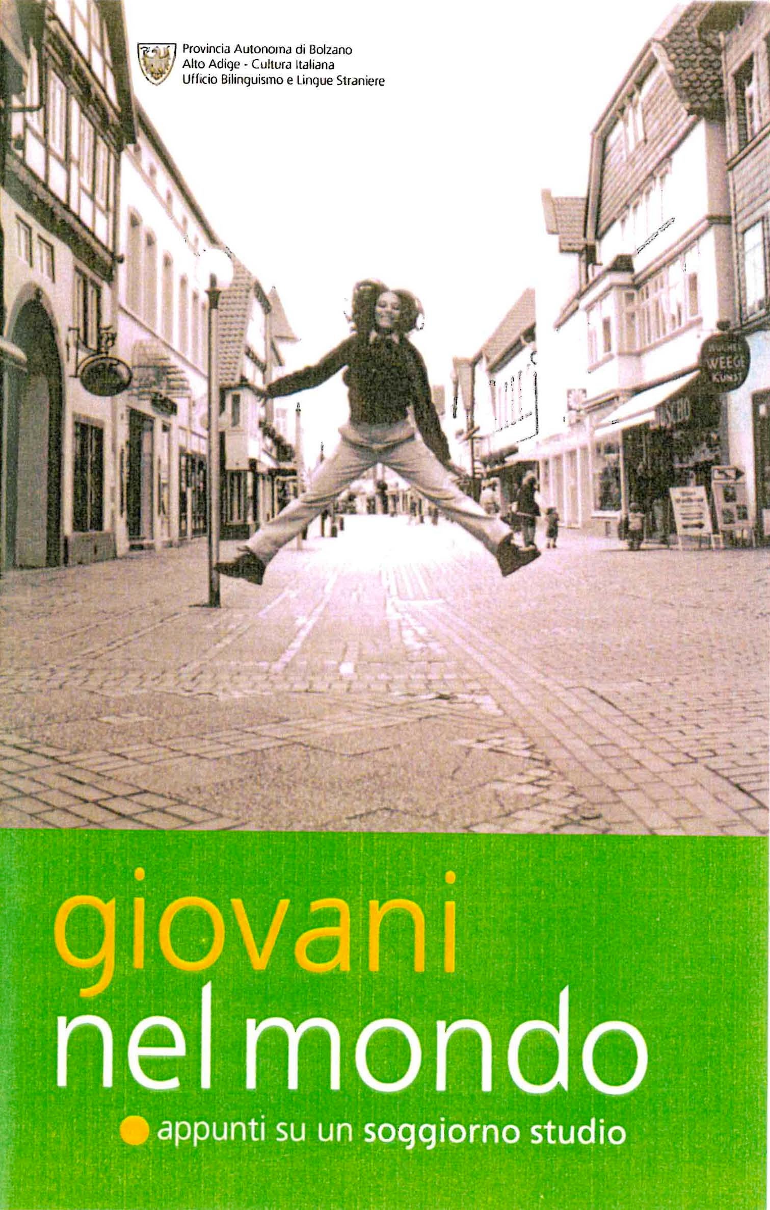 Giovani nel mondo  K. Assuntini, G. Zeller, E. Cioccoloni (1998)
