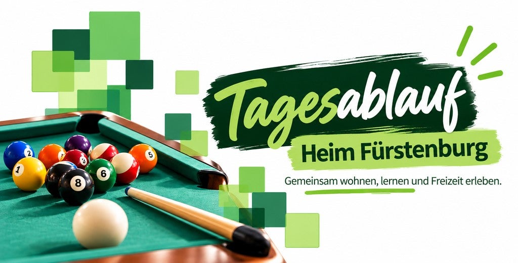 Tagesablauf Heim Fürstenburg