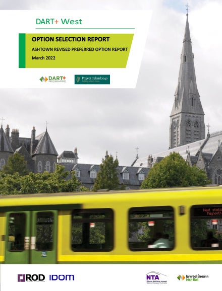 Revised Ashtown preferred option - Option Selection Report