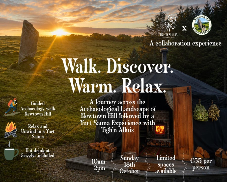 Newtown Hill Standing Stone & The Yurt Sauna at Tigh'nAlluis