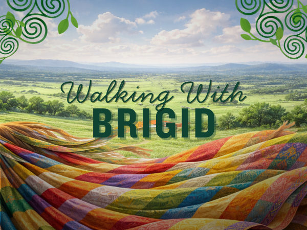 Walking with Brigid - History, Stories & a Touch of Magic
