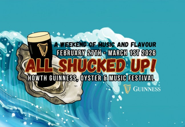 All Shucked Up! Howth Guinness, Oyster and Music Festival