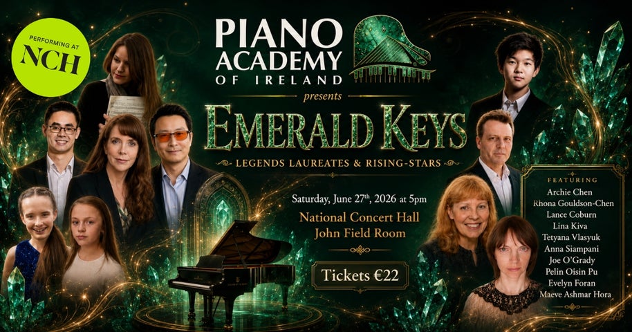 Celebrating 20 years 🎹 Piano Academy of Ireland's anniversary gala — Emerald Keys — at the National Concert Hall, Sat 27 June, 5 PM. Founders, faculty, alumni & prizewinners on one stage. Tickets from €20, on sale 10 June. nch.ie