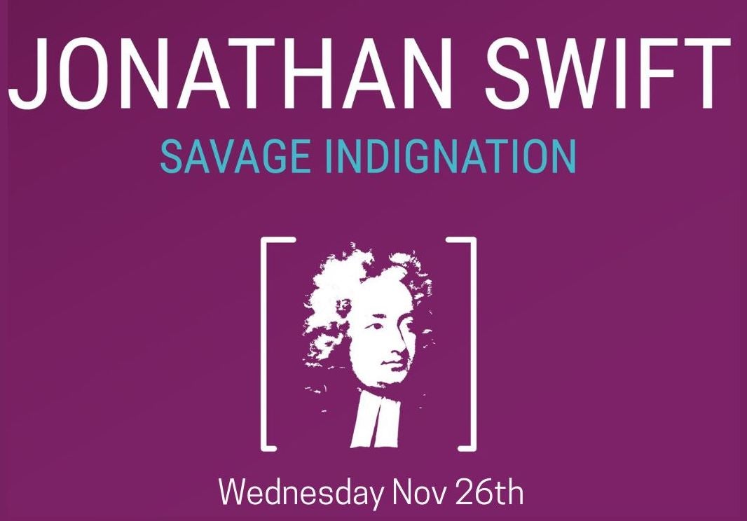Jonathan Swift Festival Savage Indignation