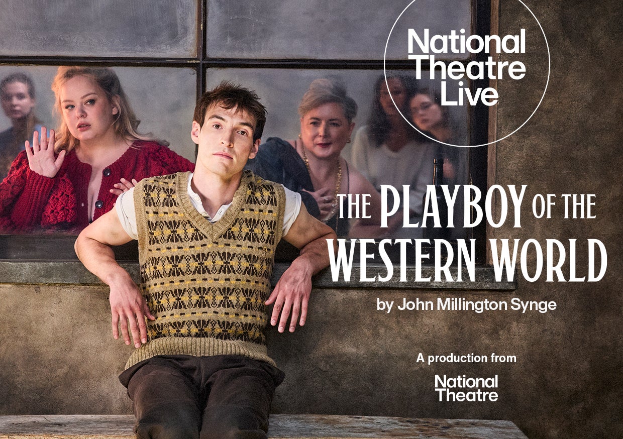 National Theatre Live: Playboy of the Western World