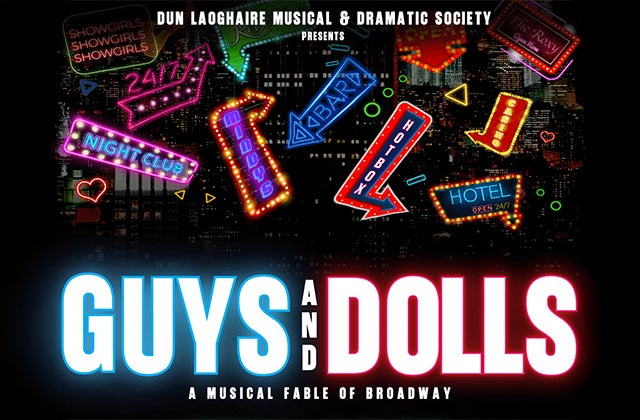 Dún Laoghaire Musical & Dramatic Society Guys and Dolls
