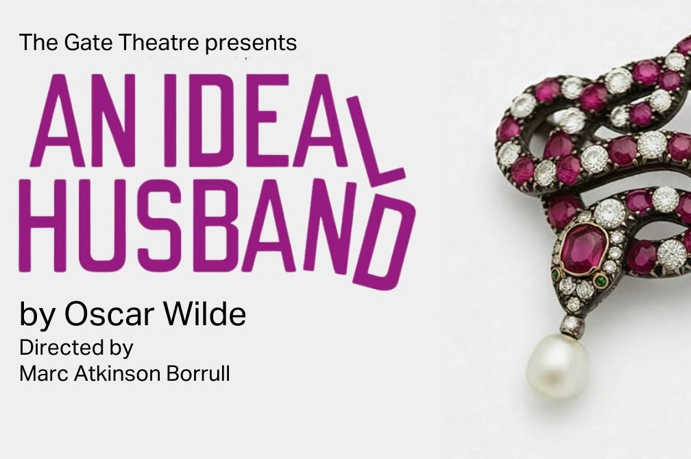 An Ideal Husband by Oscar Wilde at the Gate Theatre
