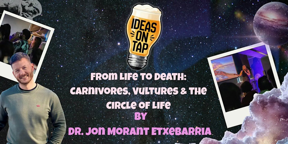 From Life to Death - Ideas On Tap