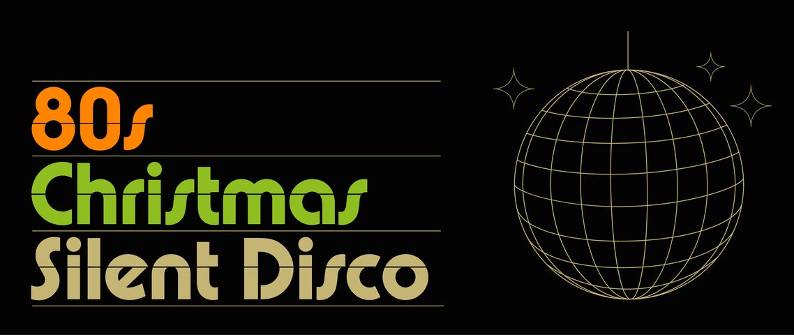 Promotional graphic reading “80s Christmas Silent Disco” in bold orange, green and gold lettering against a black background. A gold line illustration of a disco ball surrounded by three stars appears on the right
