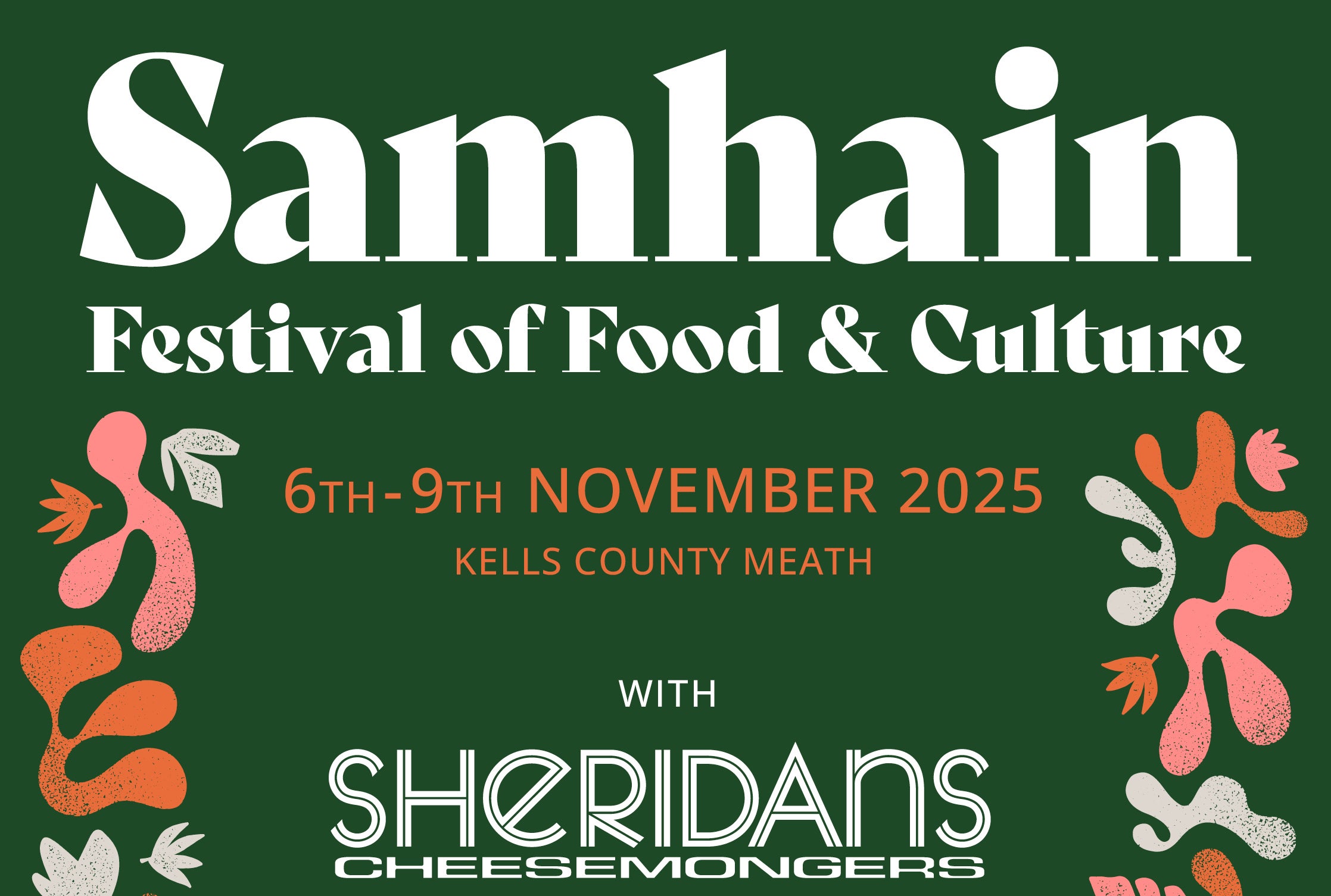 Samhain Festival of Food & Culture 2025 - part of poster in dark green with white text and dull pink leaf border.