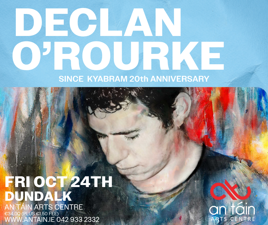 Visit Declan O’Rourke: Since Kyabram 20th Anniversary with Discover Ireland