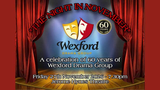 Wexford Drama Group presents The Night in November