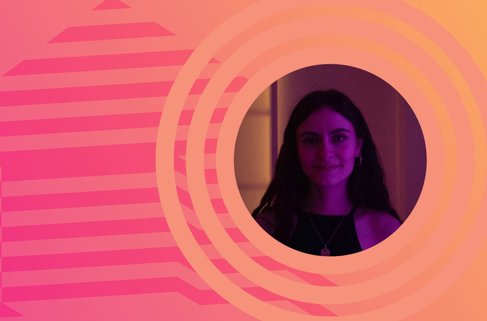 Circular darkly lit photo of woman smiling, surrounded by orange circles with pink stripes to the left.