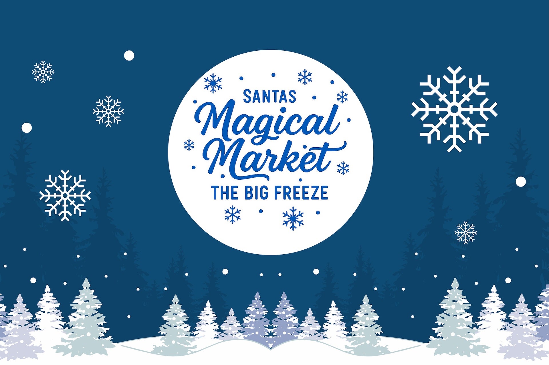 Santa's Magical Market The Big Freeze