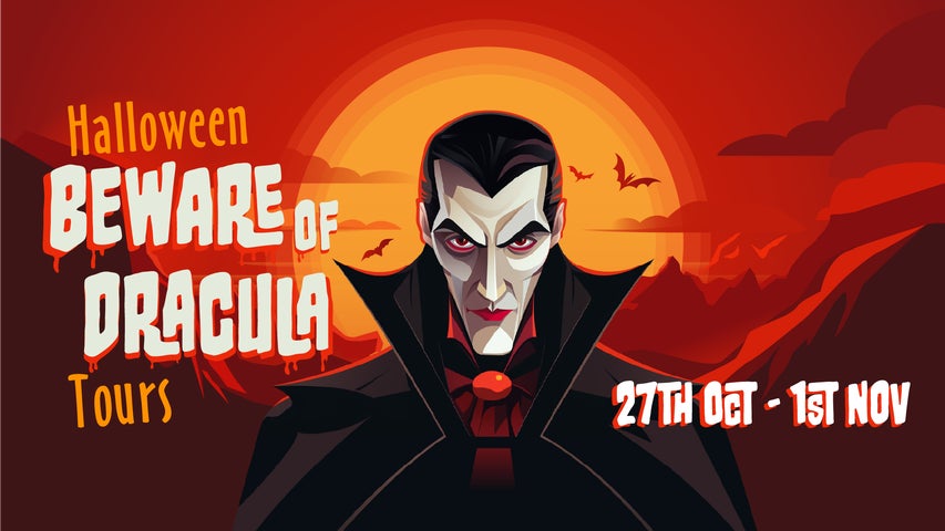 Beware of Dracula! Halloween Family Tour 