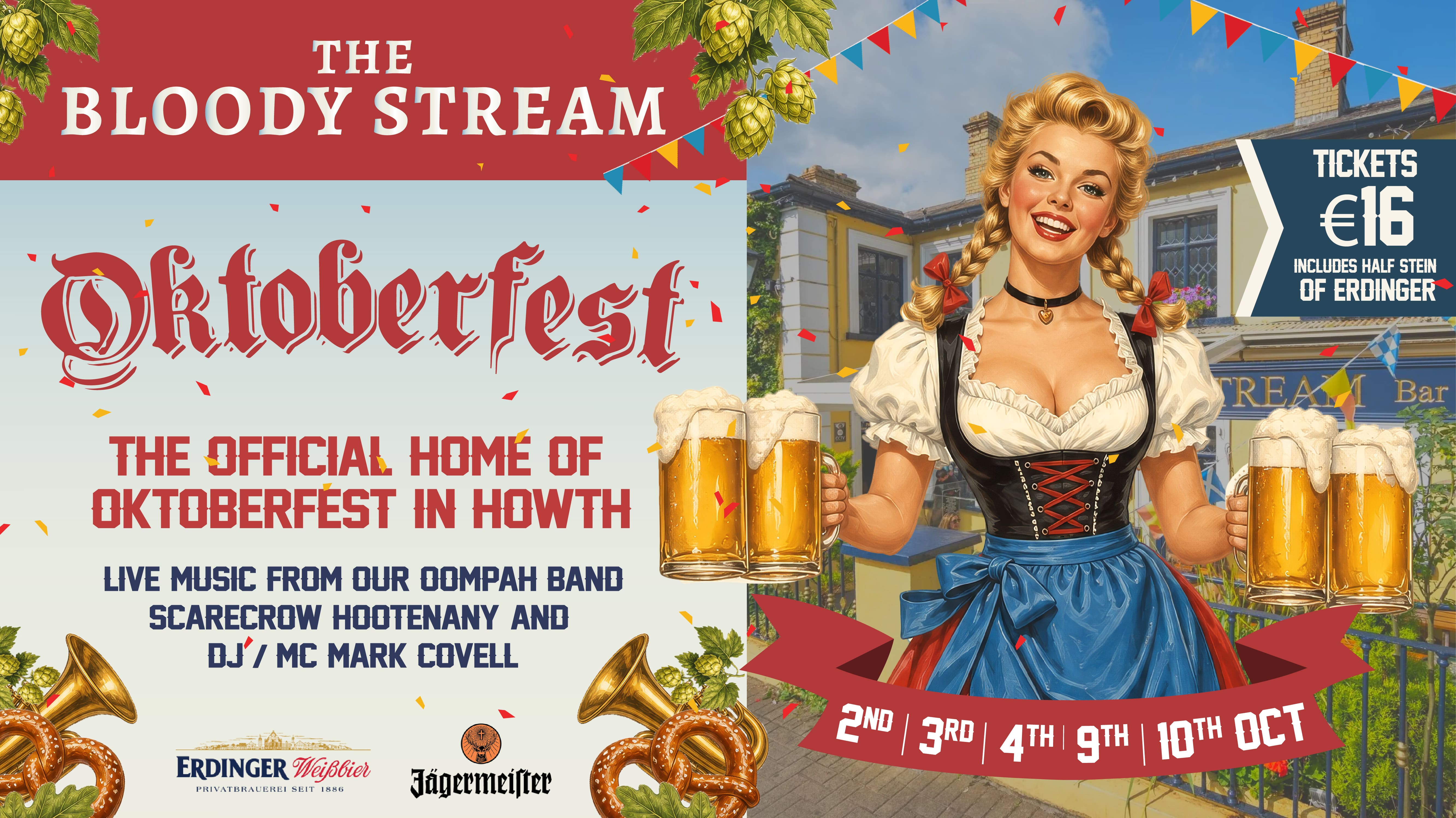 This October, The Bloody Stream is hosting the official Oktoberfest Event from 2nd, 3rd, 4th, 9th, 10th and 11th October.