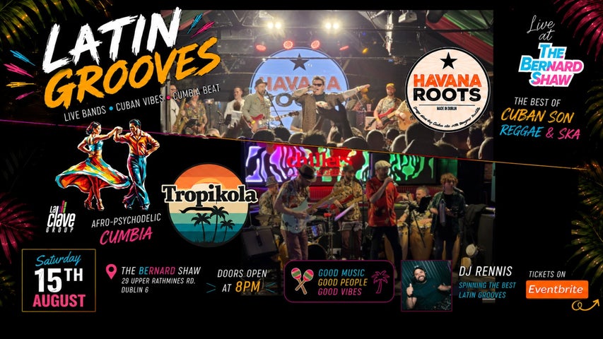 Join us for a vibrant night of Caribbean and Latin grooves with Havana Roots, Tropikola and DJ Rennis. Expect Cuban son, reggae, ska, cumbia and dancefloor vibes at The Bernard Shaw.