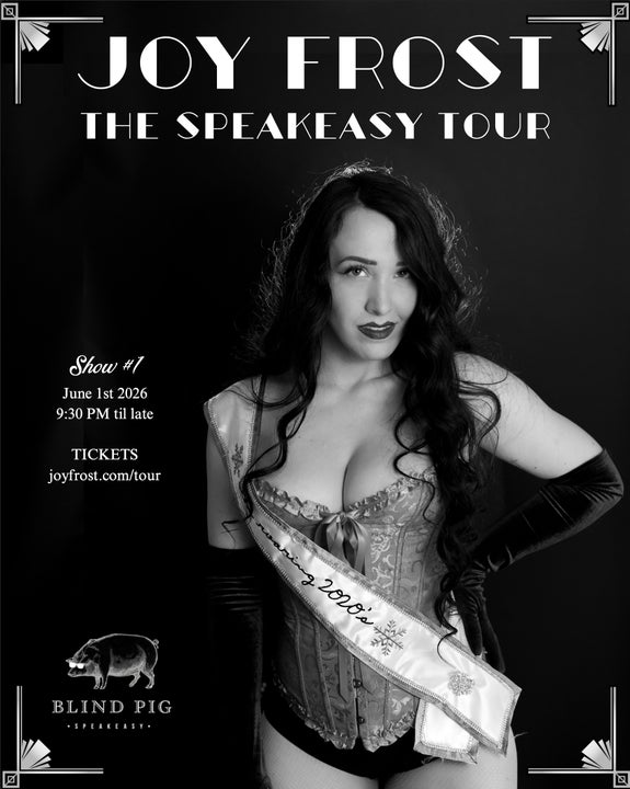 Poster for Joy Frost The Speakeasy Tour