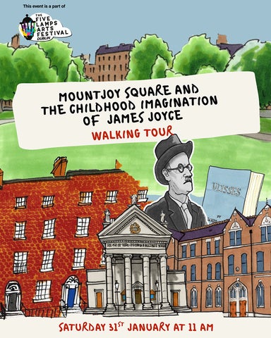 the illustration at there forefront is of various famous Dublin buildings with a black & White illustration of James Joyce