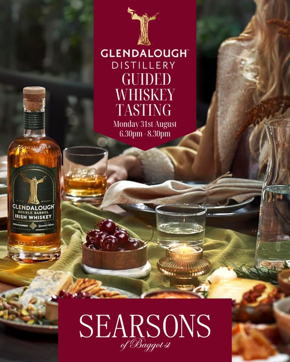 Join Searsons of Baggot Street—Ireland’s National Whiskey Bar of the Year—for an exclusive Glendalough whiskey tasting. Enjoy 4 rare expressions with Head Distiller Rowdy Rooney, plus gourmet food & a free drink. Aug 31, 6:30pm. Book now!