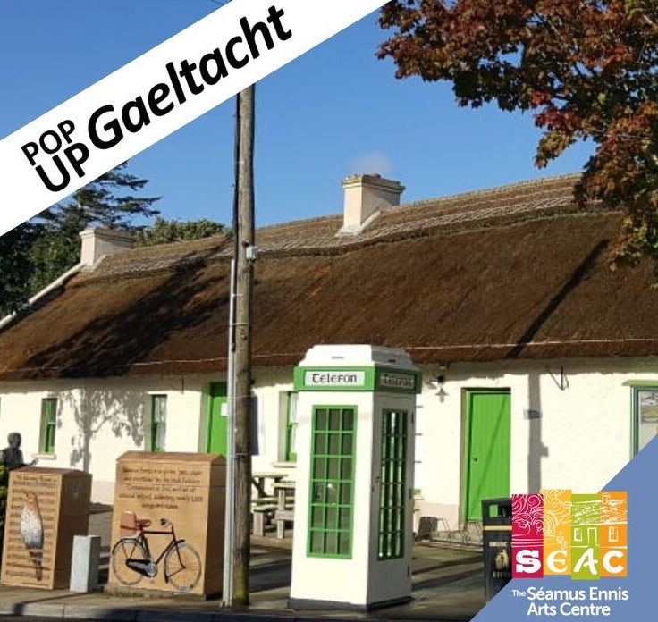 Pop Up Gaeltacht at TSEAC