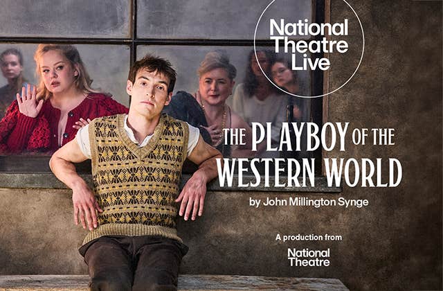 National Theatre Live: The Playboy of the Western World