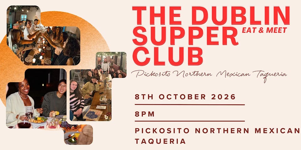 The Dublin Supper Club eat and meet