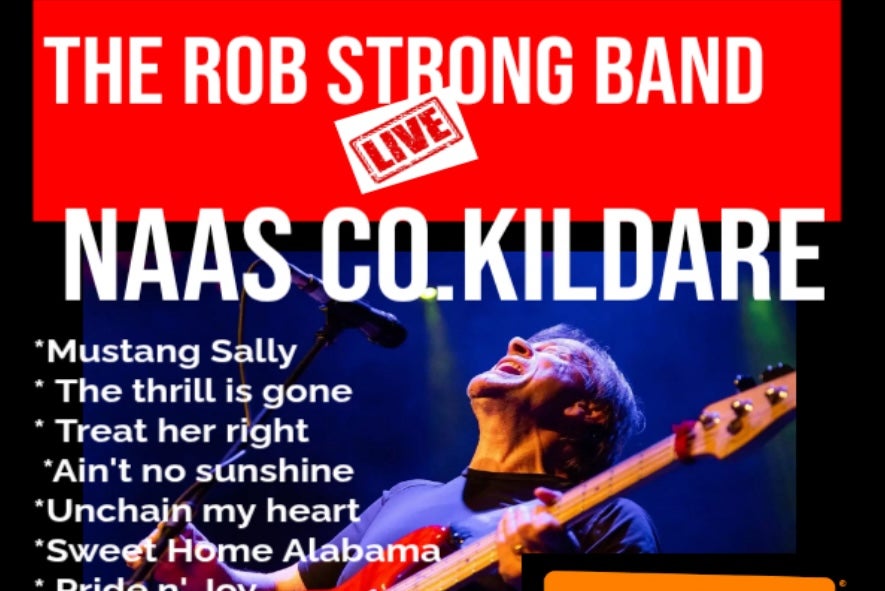Poster for Rob Strong in Naas