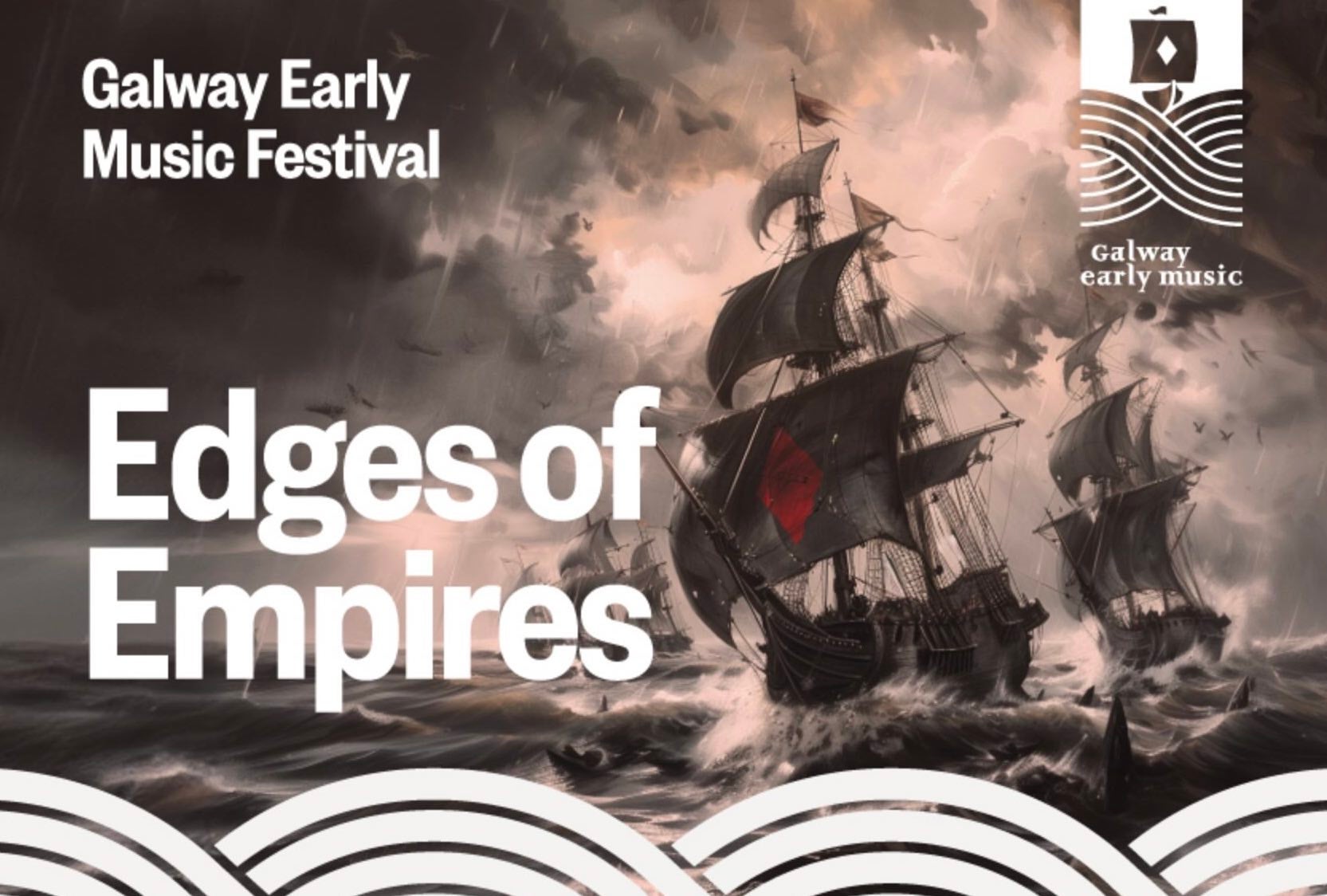 Edges of Empires - A painting of old ships on dark stormy seas in full sails, overlaid with white event text.