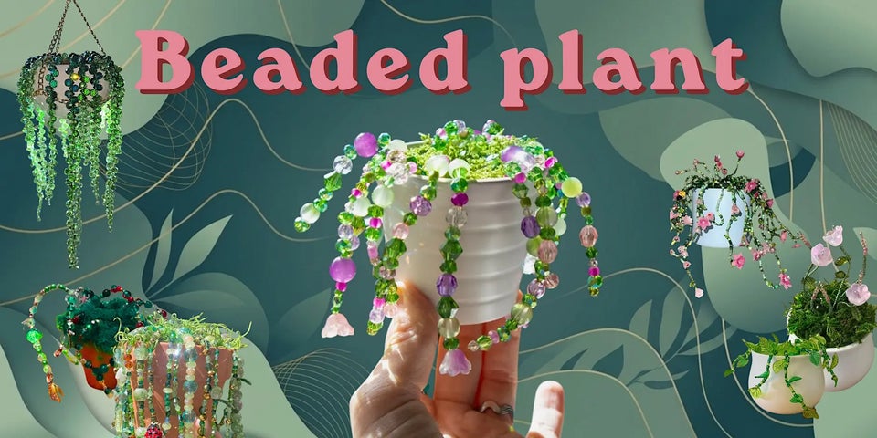 - Beaded Plant Workshop -