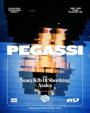 LOST x SOAP x Centre Point presents: Pegassi