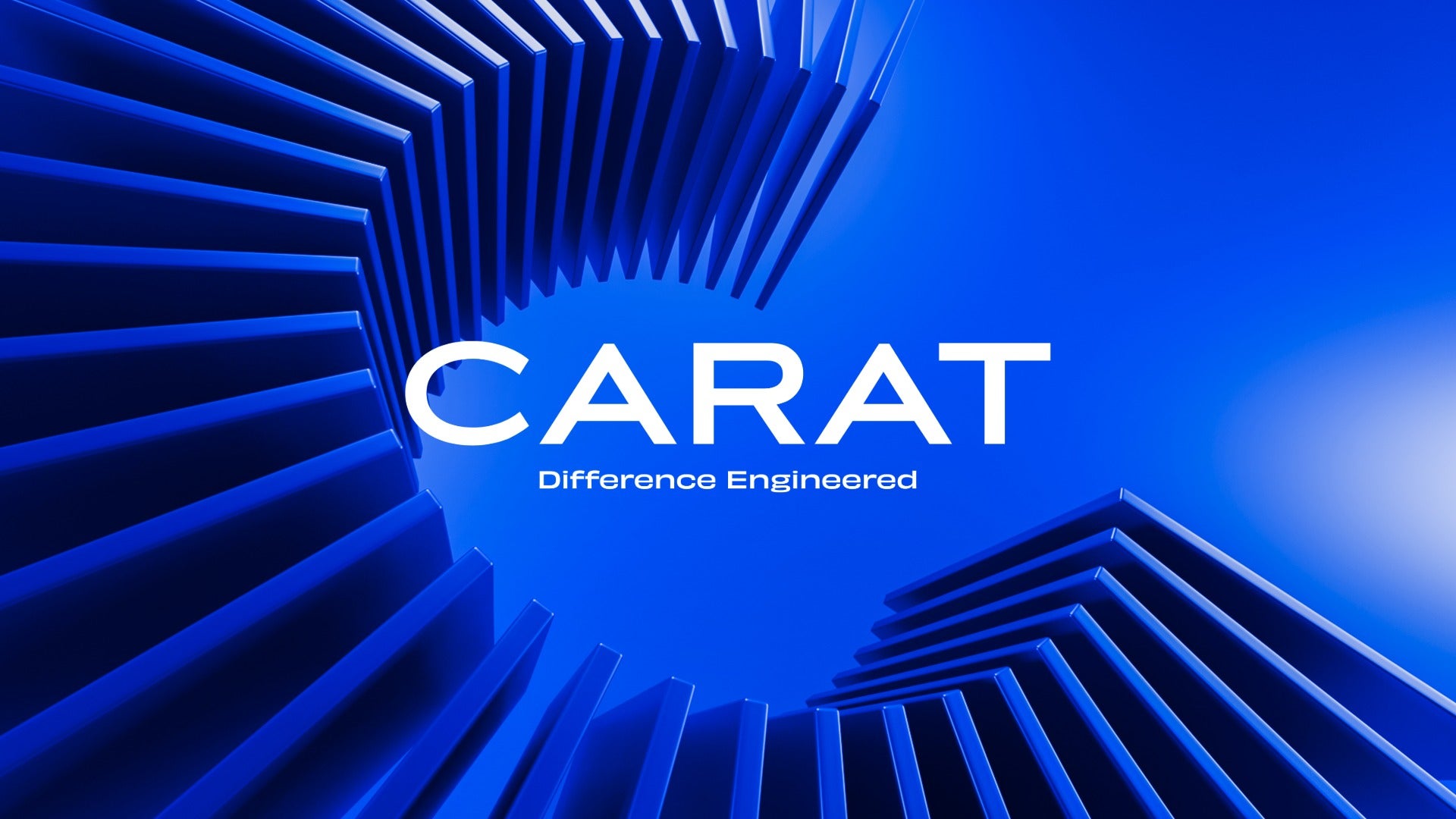 CARAT LAUNCHES DIFFERENCE ENGINEERED, A NEW POSITIONING BUILT TO CREATE COMPETITIVE ADVANTAGE FOR CLIENTS