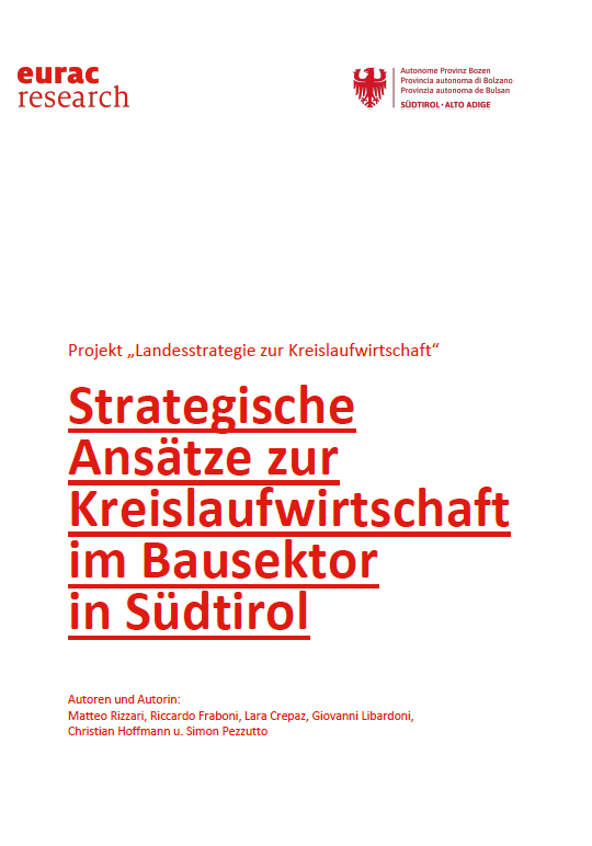Strategische Ansätze zur Kreislaufwirtschaft im Bausektor in Südtirol