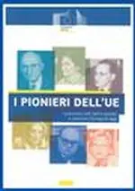 I pionieri dell'UE