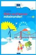 Europa. Mehr und besser miteinander! Post Brexit - Auflage 2020