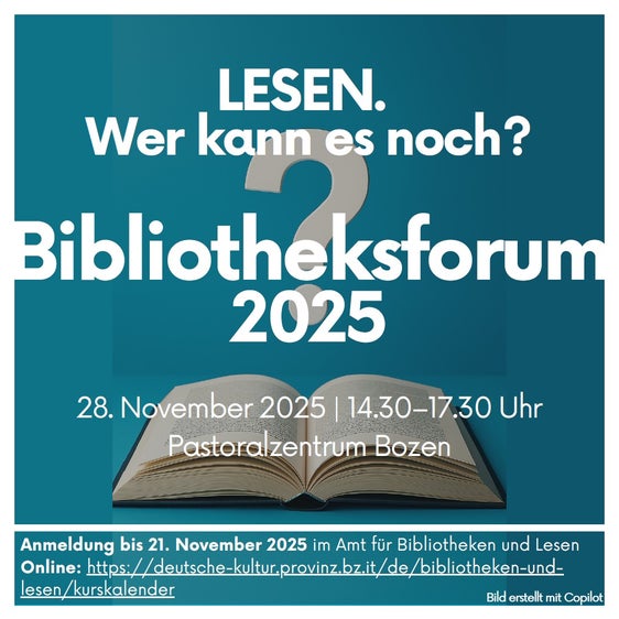 Noch bis zum 21. November kann man sich für das Bibliotheksforum 2025 anmelden. (Grafik: Amt für Bibliotheken und Lesen)