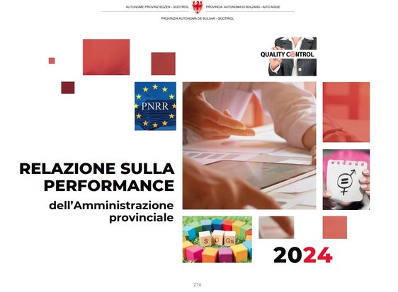 La Relazione sulla performance dell'Amministrazione provinciale evidenzia i risultati raggiunti rispetto ai singoli obiettivi strategici e priorità di sviluppo programmati. (Foto: Ufficio Organizzazione)