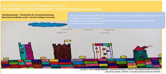 Informare, formare, mettere in rete: il programma autunnale della Ripartizione Politiche sociali per i volontari, i dipendenti del settore sociale e le persone interessate offre numerose opportunità (Fonte: ASP/Ripartizione Politiche sociali)