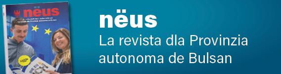 [external Link]: nëus Die Zeitschrift des Landes Südtirol