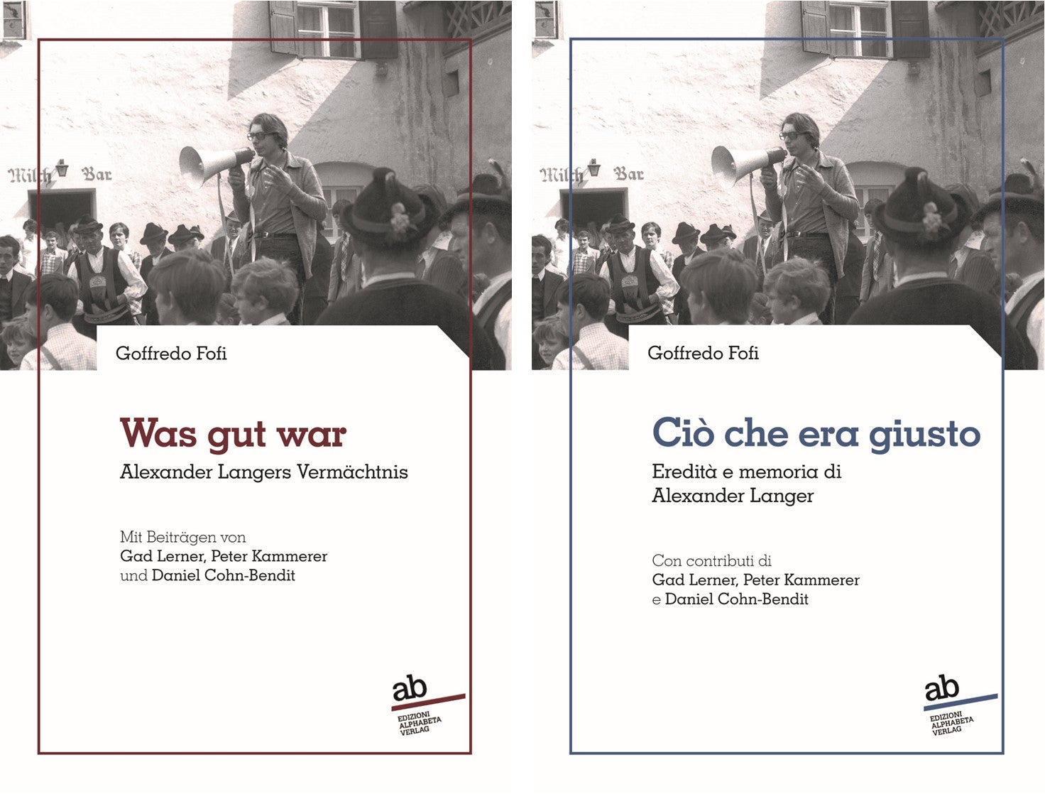 La copertina del libro di Goffredo Fofi sulla figura e l'opera di Alexander Langer (Foto: Biblioteca provinciale Dr. Friedrich Teßmann)