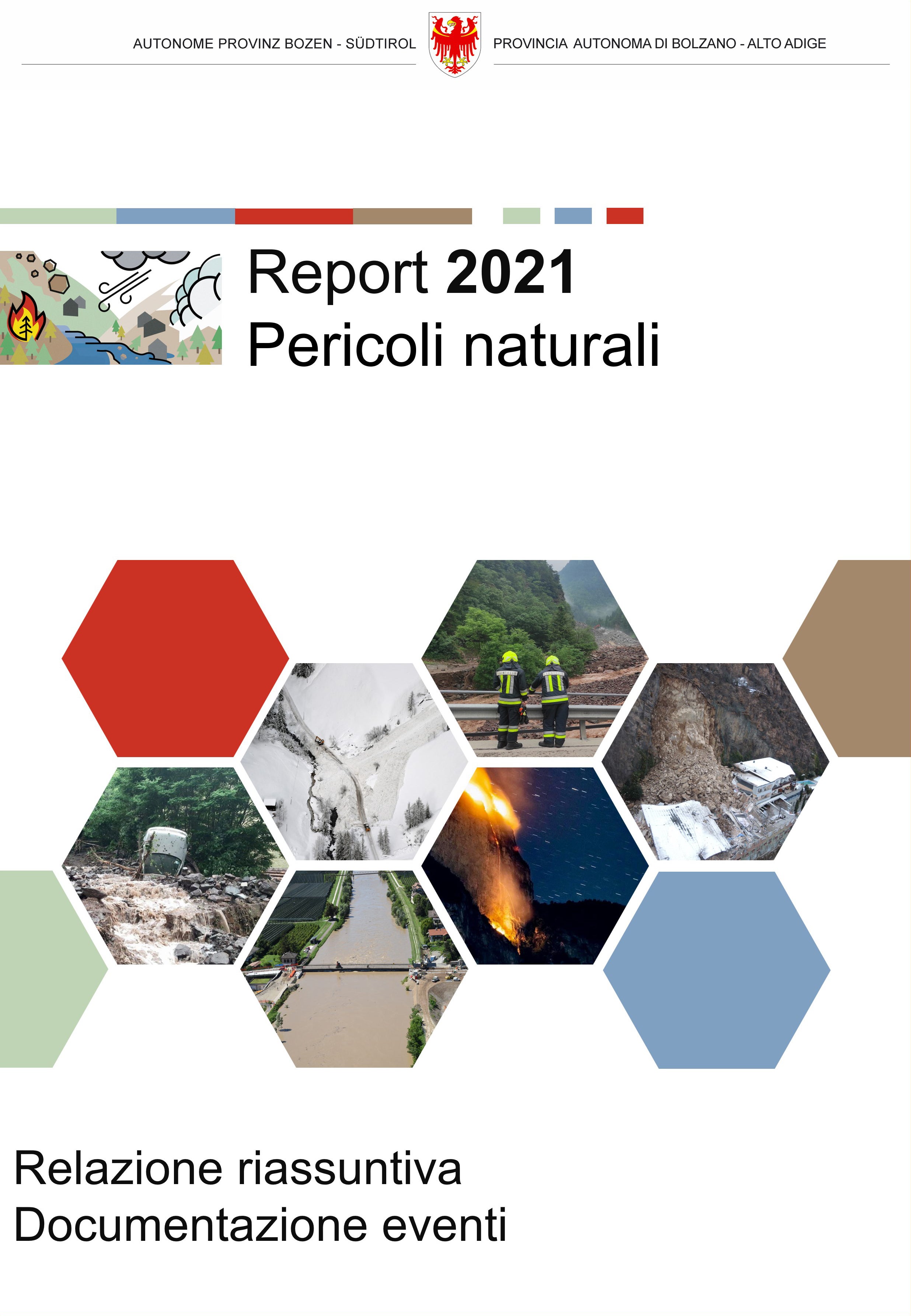 Il nuovo&nbsp;Report Pericoli naturali è online: la guida offre una panoramica sugli&nbsp;eventi naturali avvenuti in&nbsp;Alto Adige nel corso del 2021 ed è consultabile sulla piattaforma Pericoli naturali della Provincia (Foto: ASP)