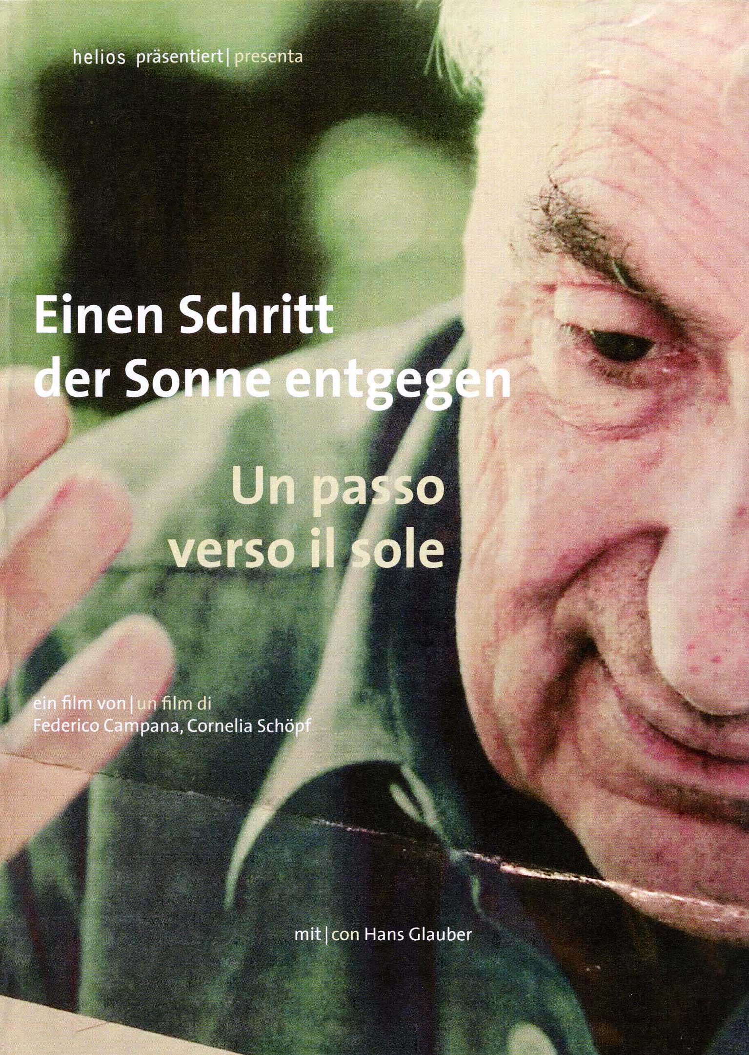 Mit dem Dokumentarfilm Einen Schritt der Sonne entgegen - Un passo verso il sole über Hans Glauber geht die Filmreihe im Bozner Kulturzentrum Trevi - Trevilab am 13. Dezember weiter. (Foto: LPA)