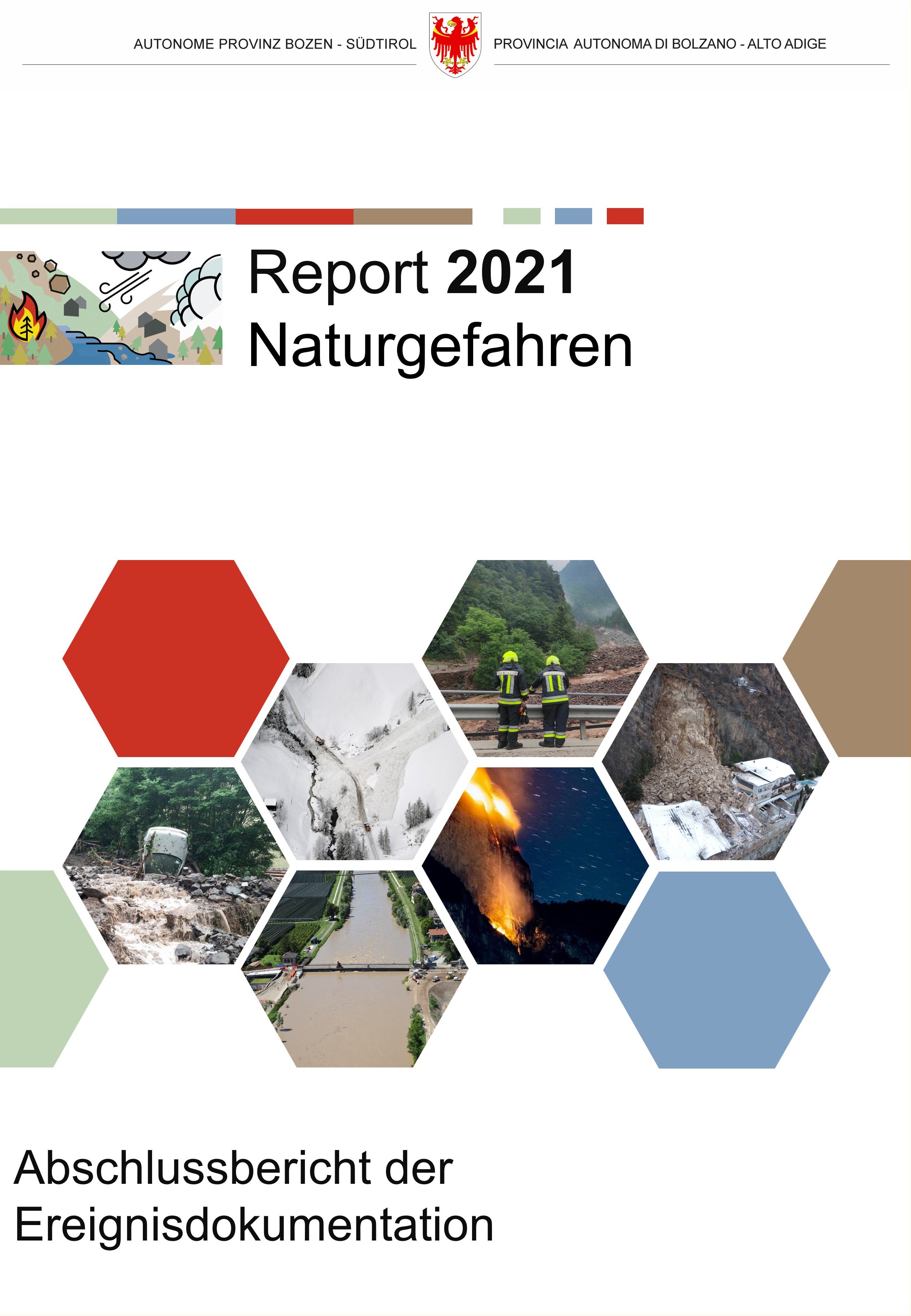 Der Report Naturgefahren 2021 ist jetzt online: Die Dokumentation liefert einen umfassenden Überblick über die Naturereignisse, sich im vergangenen Jahr in Südtirol ereignet haben. (Quelle: Landeswarnzentrum in der Agentur für Bevölkerungsschutz)
