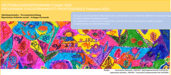 L'immagine di copertina del programma di formazione continua dei servizi sociali di quest'anno è stata disegnata dal laboratorio protetto Trayah della Comunità comprensoriale Val Pusteria (Foto: USP)