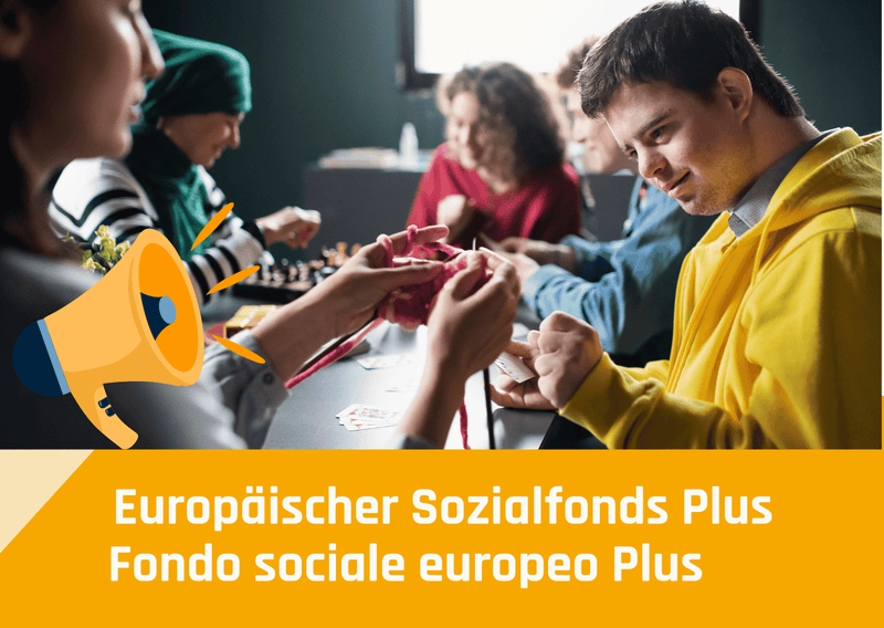 Die soziale und wirtschaftliche Integration von vulnerablen Personengruppen wird durch den Europäischen Sozialfonds Plus in Südtirol aktiv gefördert. (Quelle: Abteilung Europa)
