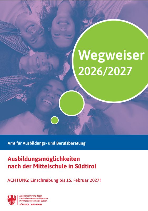 Die Broschüre "Wegweiser 2026/2027" fasst die aktuellen Ausbildungsmöglichkeiten nach der Mittelschule zusammen. (Quelle: Amt für Ausbildungs-, Studien- und Berufsberatung)