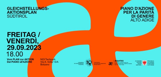 Il Piano d'azione per la parità di genere Alto Adige ÆQUITAS verrà presentato nel corso di una conferenza stampa che si svolgerà venerdì 29 settembre 2023,
alle ore 18,00, presso il NOI Techpark, in via Volta 13A a Bolzano (Foto: ASP/Commissione provinciale per le pari opportunità)
